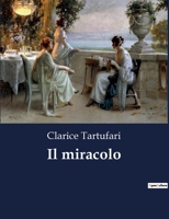 Il miracolo (Italian Edition) B0CHXS111M Book Cover