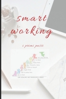 smart working: i primi passi B086Y4T6H8 Book Cover