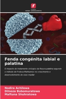 Fenda congénita labial e palatina 6205751380 Book Cover