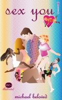 Sex You! 0981933246 Book Cover