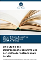 Eine Studie des Elektroenzephalogramms und der elektrodermalen Signale bei der (German Edition) 6207190130 Book Cover