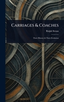 Carriages & Coaches 1023239760 Book Cover