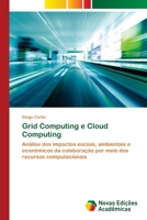 Grid Computing e Cloud Computing 6130157355 Book Cover
