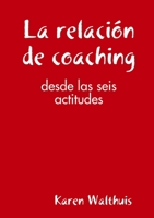 La relaci�n de coaching 0244870950 Book Cover