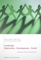 Leadership: Approaches, Developments, Trends 3867933235 Book Cover