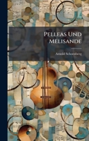 Pelleas Und Melisande 1025042662 Book Cover
