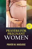Prayers for pregnant women 1500165875 Book Cover
