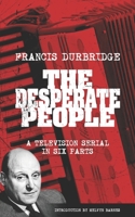 The Desperate People 1912582716 Book Cover