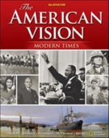 The American Vision: Modern Times, Student Edition (UNITED STATES HISTORY 007867851X Book Cover