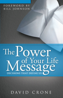 Power of Your Life Message 076843274X Book Cover