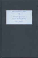 Self-Interpretation in The Faerie Queene (Studies in Renaissance Literature) 1843840871 Book Cover