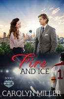Fire and Ice: Northwest Ice Division 1 1922667285 Book Cover