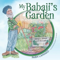 My Babaji's Garden 1039102492 Book Cover