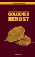 Goldener Herbst (German Edition) 3752626615 Book Cover