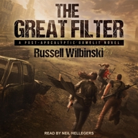 The Great Filter: A Post-Apocalyptic Gamelit Novel B08ZBJFS6Z Book Cover