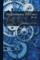 Proceedings, Volumes 19-21 127437085X Book Cover