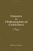Essays in Philosophical Criticism 1021984337 Book Cover