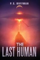 The Last Human B09Y2SWM1R Book Cover