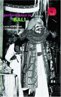 Performance in Bali (Theatres of the World) (Theatres of the World) 0415331315 Book Cover