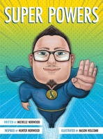 Super Powers 0578295806 Book Cover