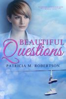 Beautiful Questions 0990331385 Book Cover