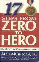 17 Steps from Zero to Hero 097408803X Book Cover