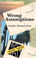 Wrong Assumptions 1461076471 Book Cover