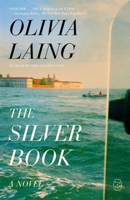 The Silver Book: A Novel 1250448735 Book Cover