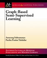 Graph-Based Semi-Supervised Learning 1627052011 Book Cover