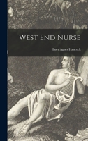 West End Nurse 1015170757 Book Cover