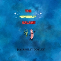 The "Invisible" Salami! B0DRZQ4FN9 Book Cover