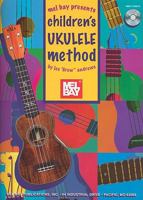 Children's Ukulele Method [With CD (Audio)] 0786682086 Book Cover