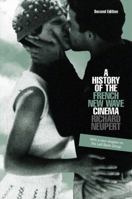 A History of the French New Wave Cinema (Wisconsin Studies in Film) 0299217043 Book Cover