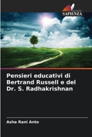 Pensieri educativi di Bertrand Russell e del Dr. S. Radhakrishnan 6206332934 Book Cover