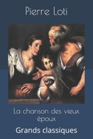 La Chanson de Vieux Epoux 2011336775 Book Cover
