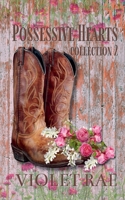 Possessive Hearts Collection 2 B0CR6ZPTDW Book Cover