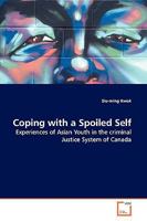 Coping with a Spoiled Self 363914645X Book Cover