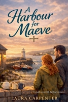 A Harbour for Maeve B0GGKJH65D Book Cover