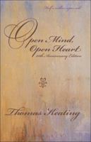 Open Mind, Open Heart: The Contemplative Dimension of the Gospel