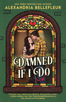 Damned If I Do 0593952529 Book Cover