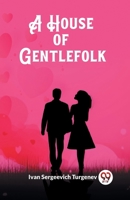 A House of Gentlefolk 9362764741 Book Cover