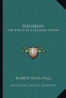 Shushin: The Ethics Of A Defeated Nation 1163154148 Book Cover