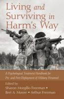 Living and Surviving in Harm's Way 0415988683 Book Cover