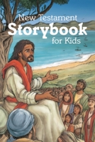 New Testament Storybook for Kids 0758668511 Book Cover