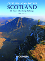 Great Mountain Days in Scotland: Big mountain days and a few nights 1852846127 Book Cover