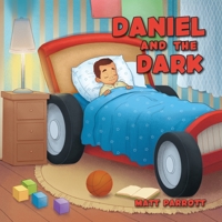 Daniel and the Dark B0BHXR3VP8 Book Cover
