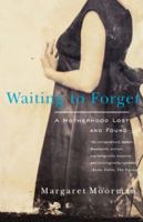 Waiting to Forget 0393039676 Book Cover