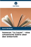 Ionescos "La Leçon" - eine urkomische Satire über den Unterricht 6206186350 Book Cover