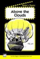 Above the Clouds Reader's Theater Set B 1410823091 Book Cover