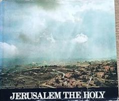 Jerusalem the Holy B0006CM29Y Book Cover